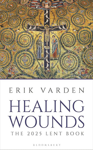 Healing Wounds: The 2025 Lent Book cover image