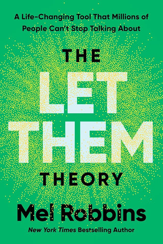 The Let Them Theory: A Life-Changing Tool That Millions of People Canâ€™t Stop Talking About cover image