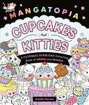 Mangatopia Cupcakes and Kitties